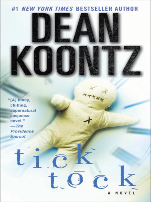 Title details for Ticktock by Dean Koontz - Available